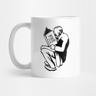 'Man Is What He Reads' Education For All Shirt Mug